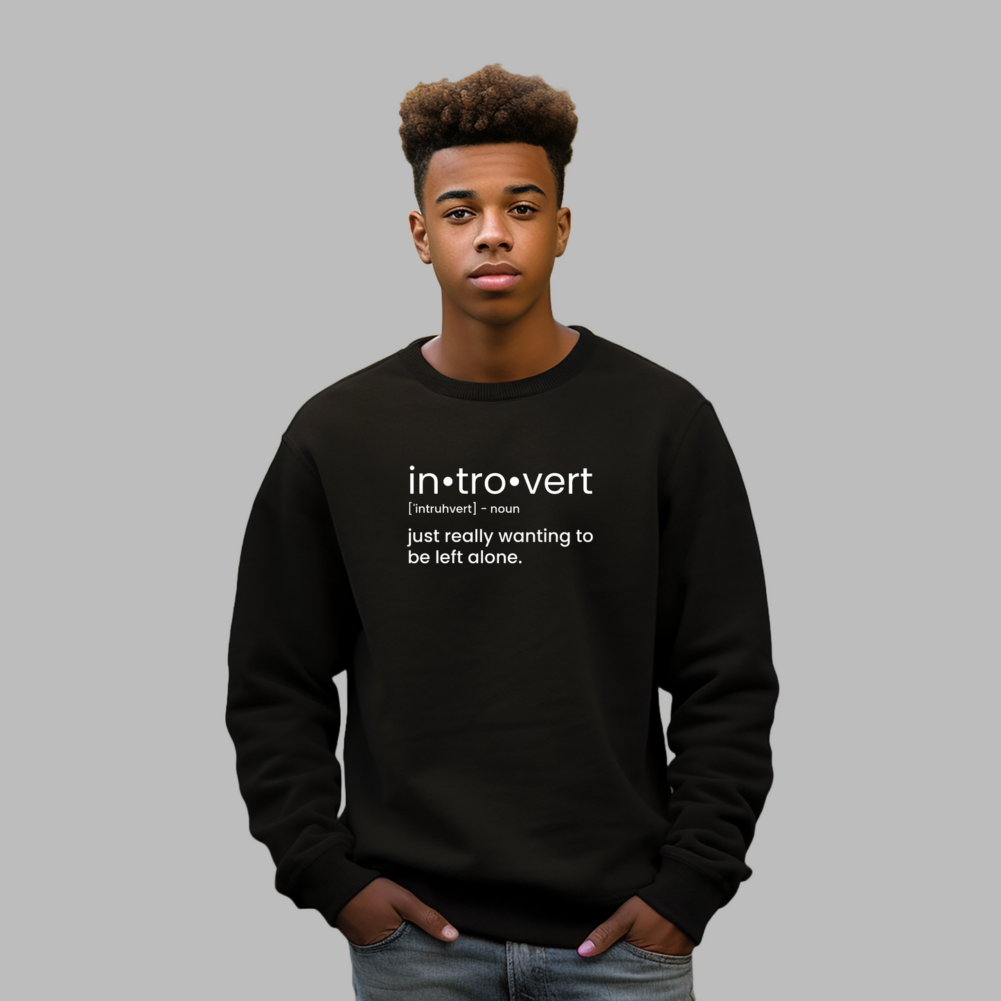 Introvert Sweatshirt