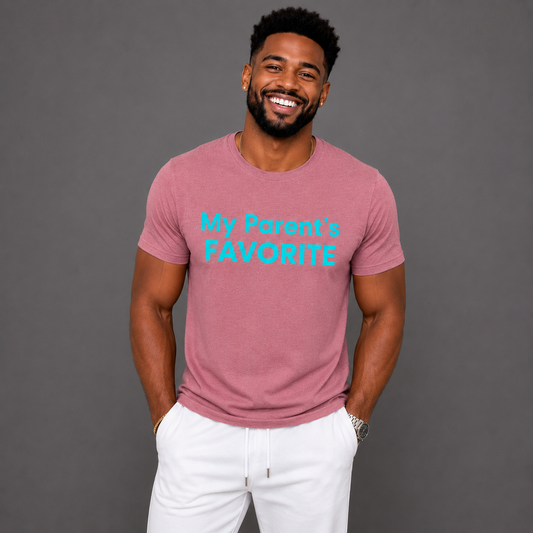 My Parent's FAVORITE T-shirt