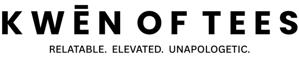 Kwēn of Tees LLC