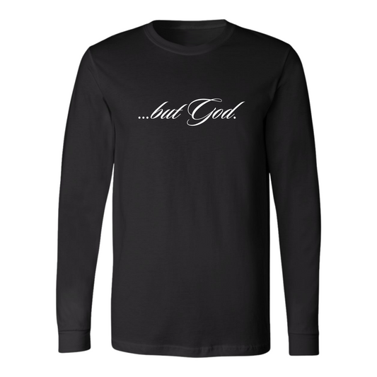 ...but God. Long Sleeve